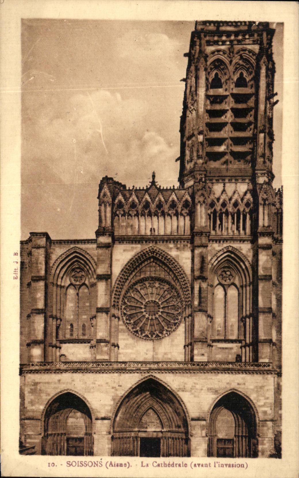 CPA Soissons the Cathedral (before the invasion)
