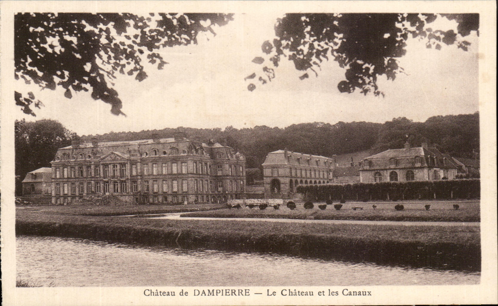 CPA Castle of Dampierre the Castle and Canals