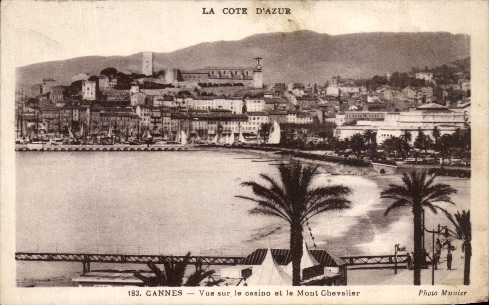 CPA Cannes Seen on the Casino and the Mount Knight