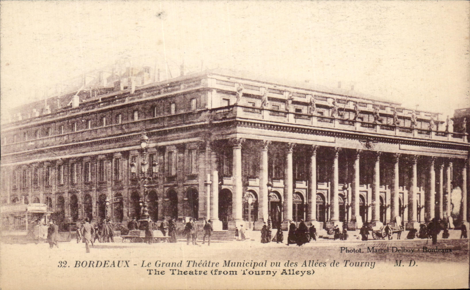 CPA Bordeaux Le Grand Theatre Municipal Vu DEs Allee De Tourny