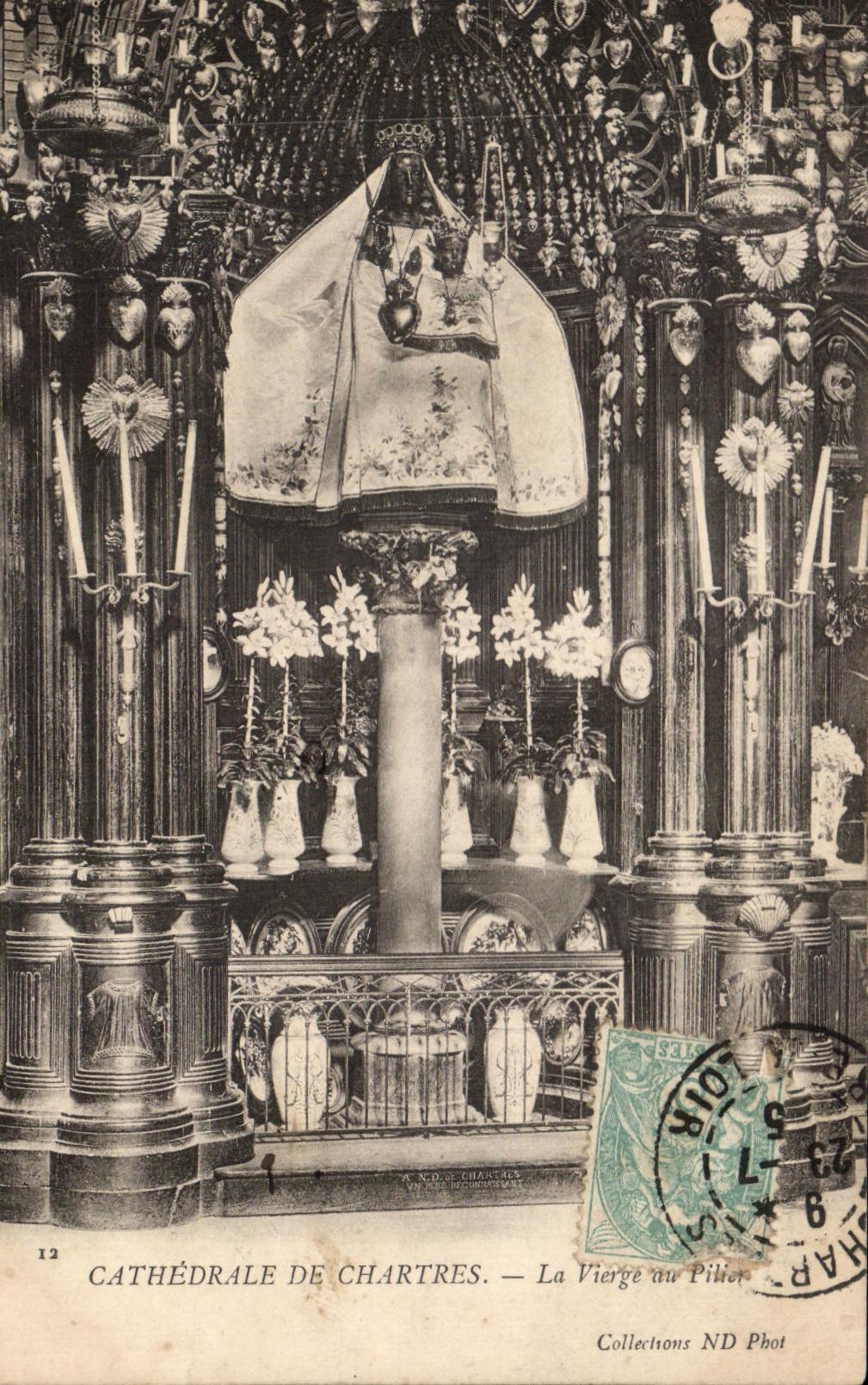 CPA Cathedrale De Chartres La Vierge au Pilier