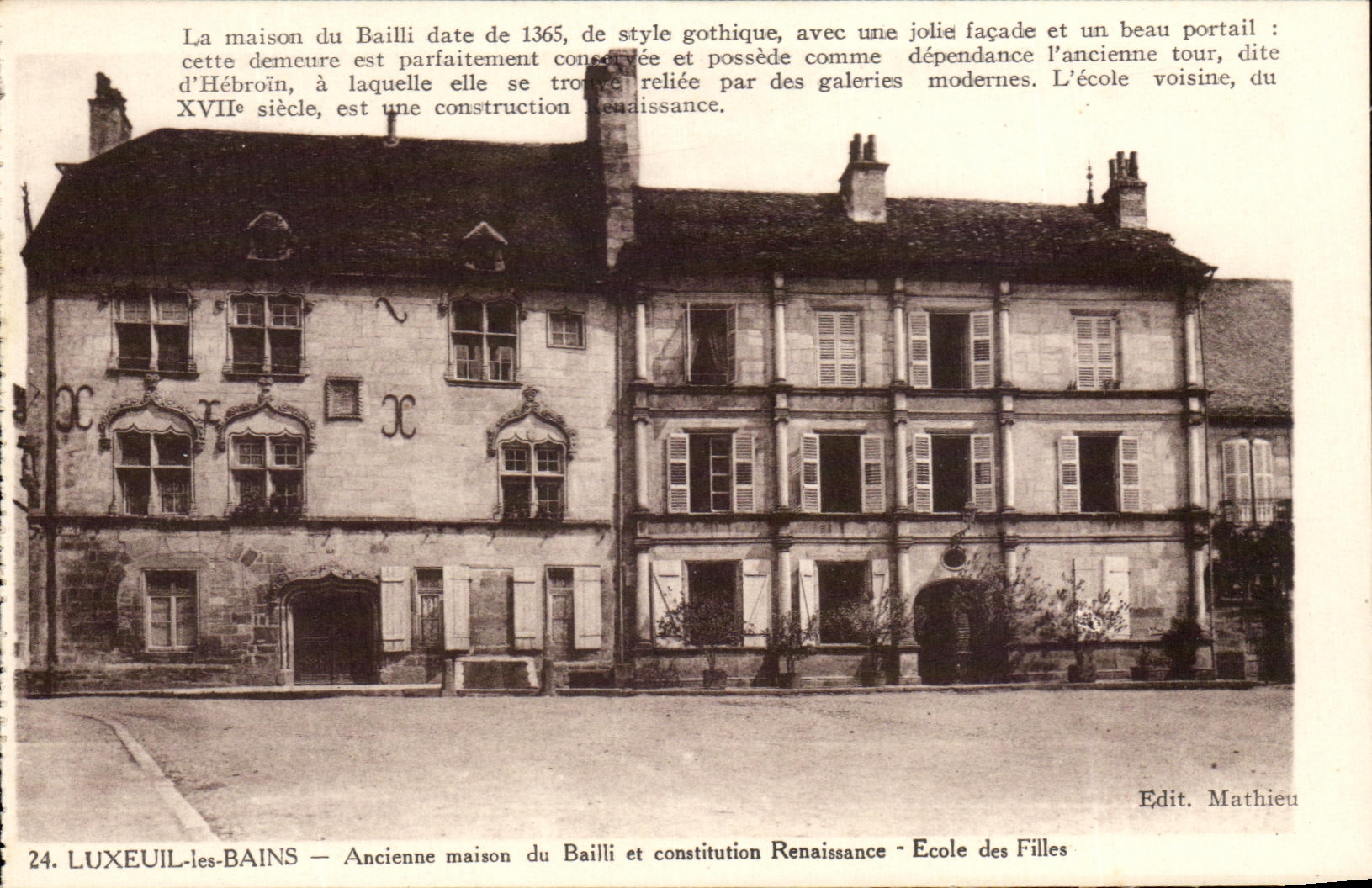 CPA Luxeuil les Bains Old house of the Baillif and Constitution Renaissance School of the Girls