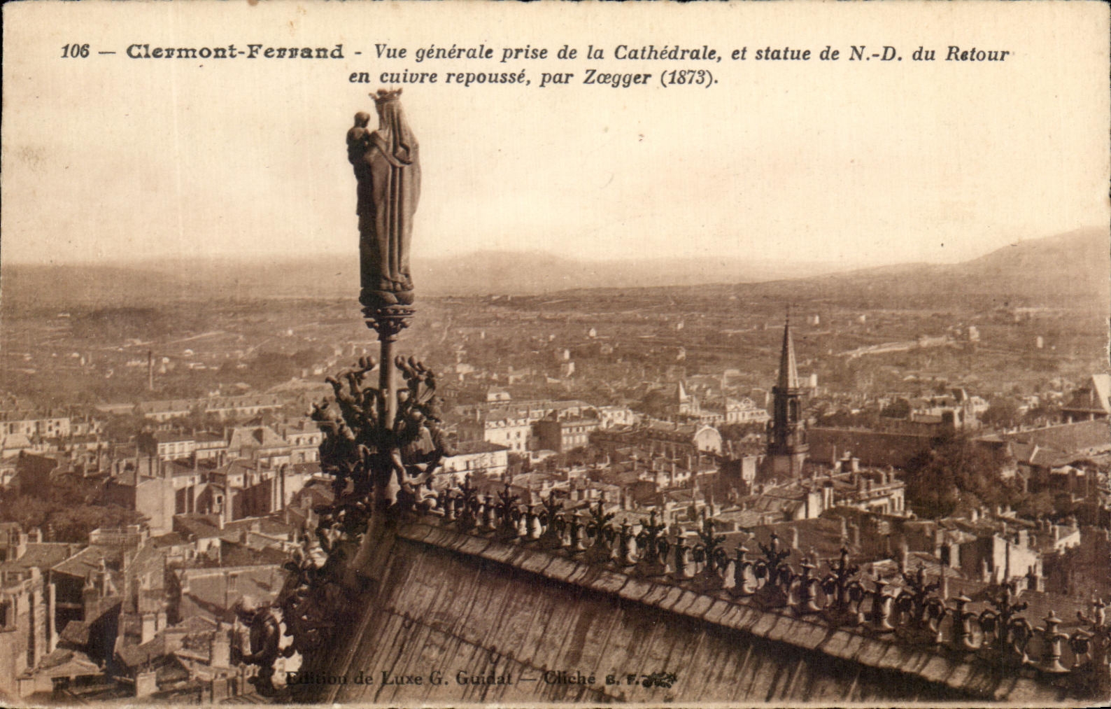 La opinion de CPA Clermont-Ferrand tomada de la catedral y de la estatua de NR D de la roca de cobre echa atras por Zoegger