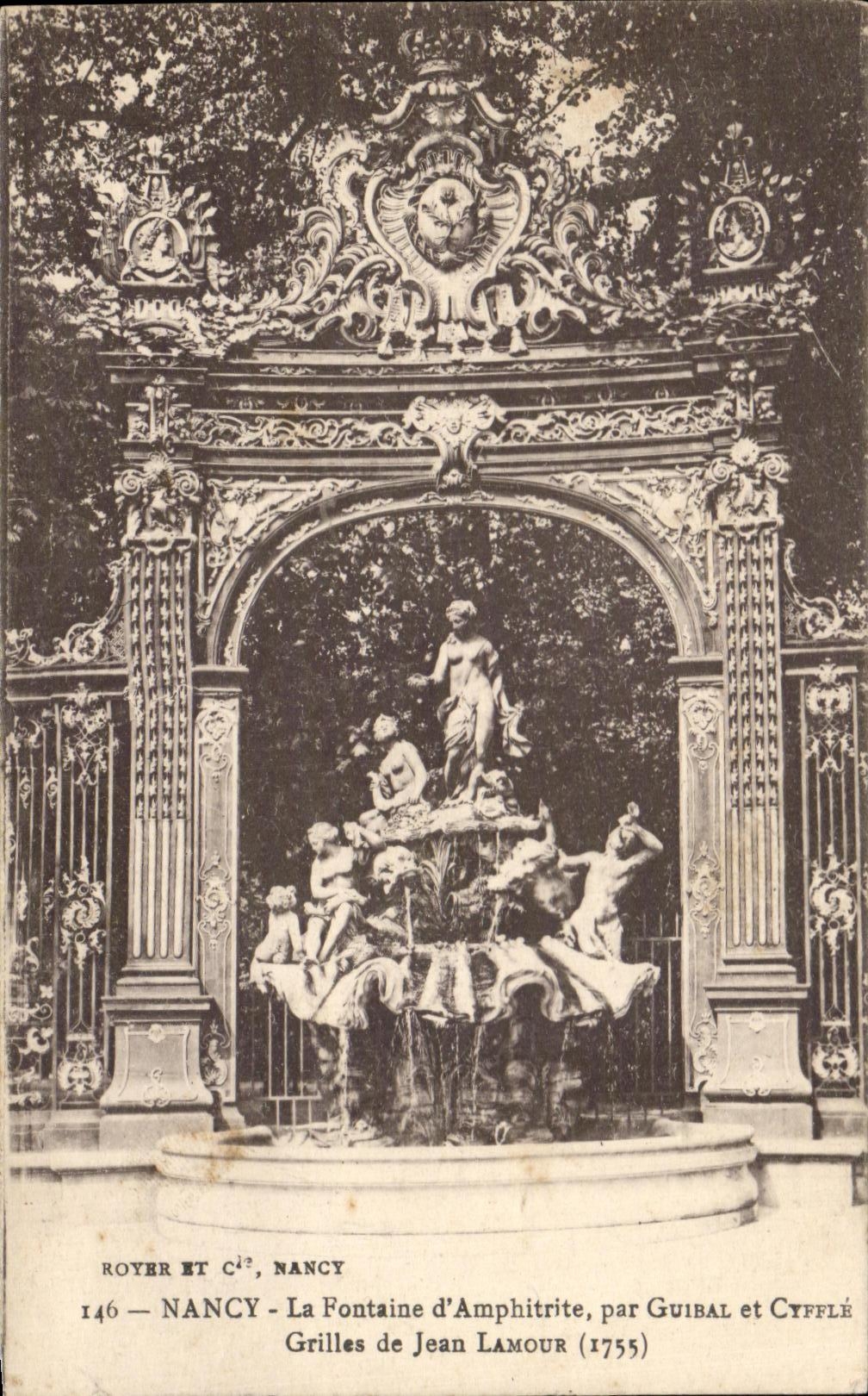 CPA Nancy la Fontaine d'Amphitrite par Guibal et Cyffle Grilles de Jean Lamour 1755