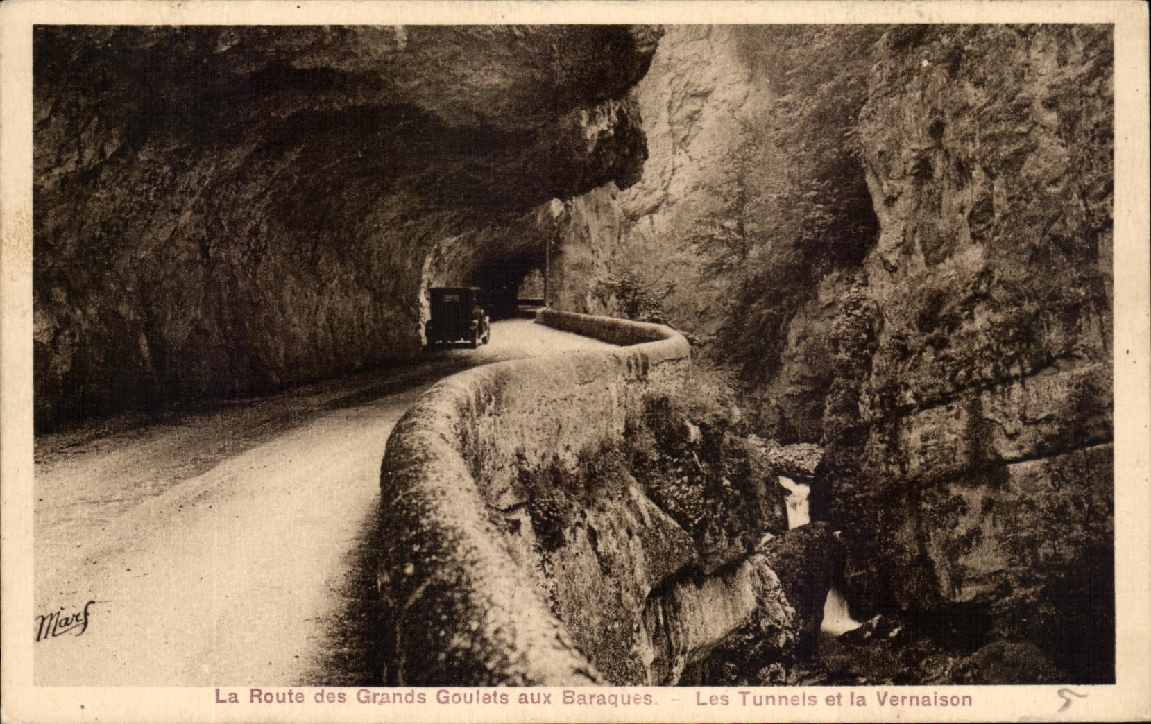 CPA La Route Des Grandes Goulets Aux Baraques Les Tunnels Et La Bernaison