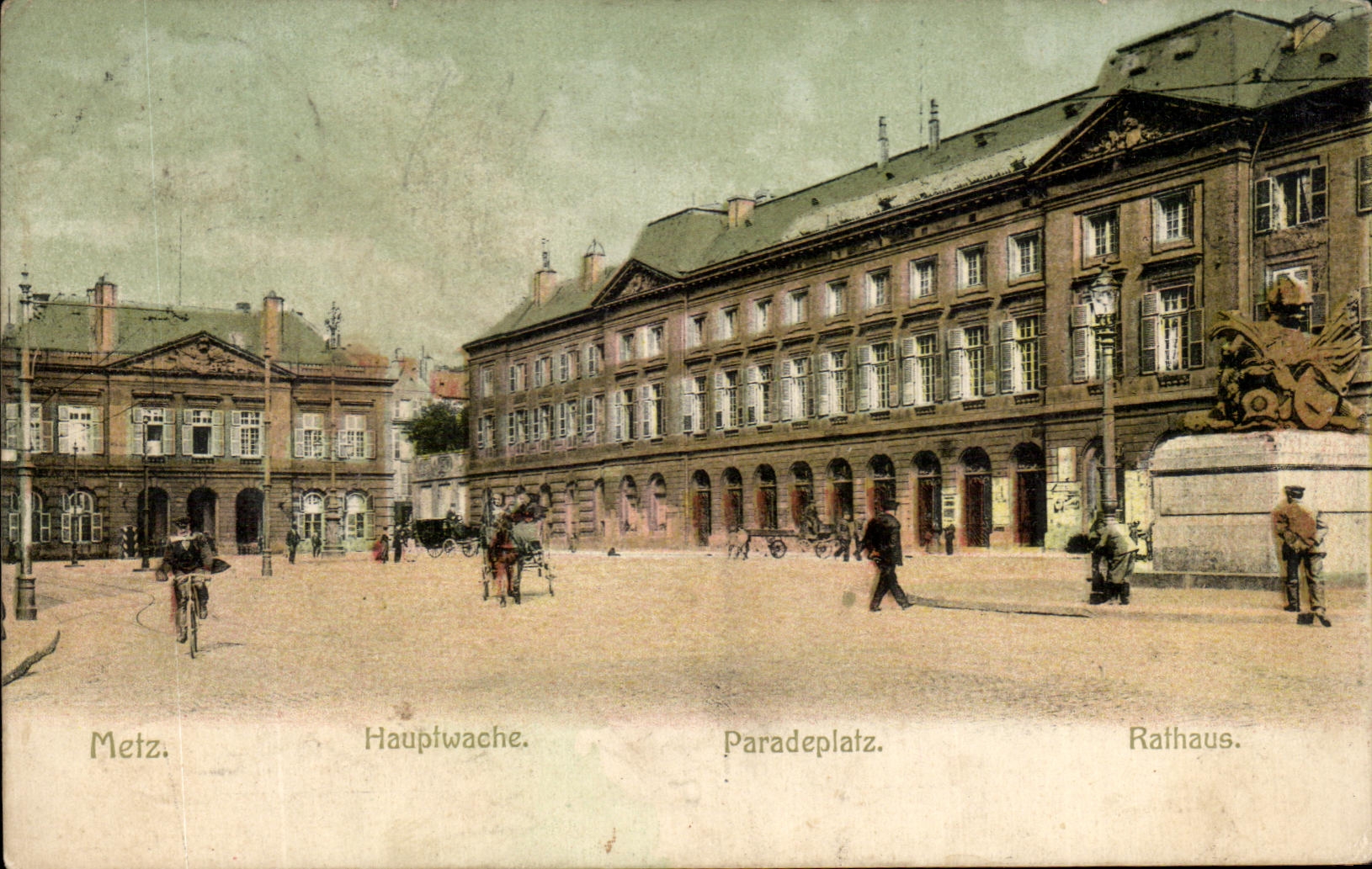 CPA Metz Hauplwache Paradeplatz Rathaus