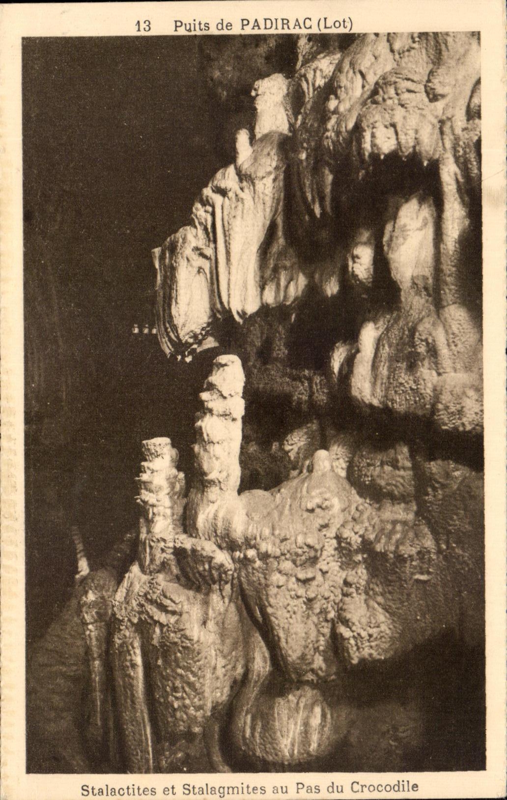 CPA Well De Padirac Stalactites And Stalagmites With the Step Of the Crocodile
