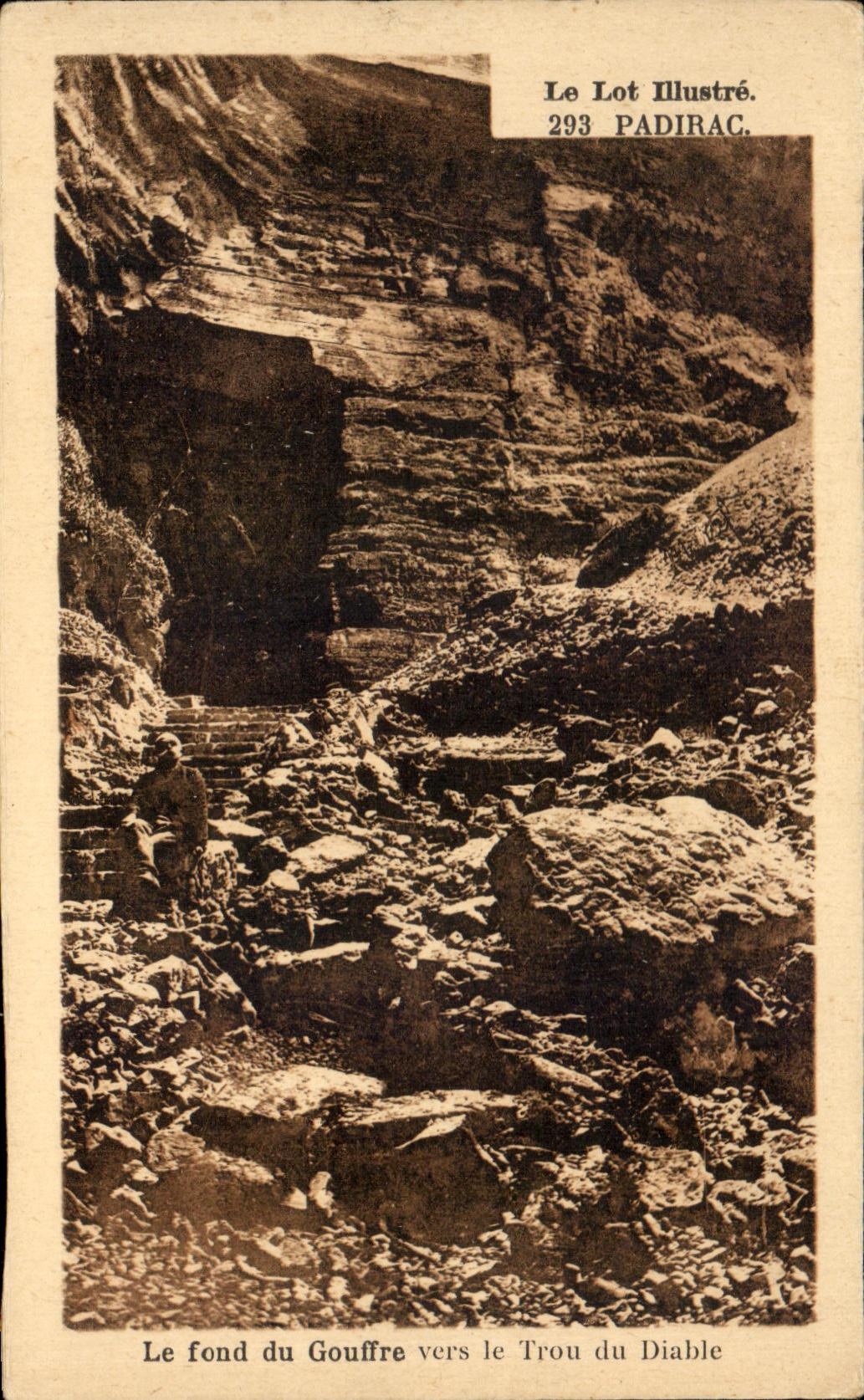 CPA the Batch Illustrates Padirac the Fund Of the Pit Towards the Hole Of the Devil