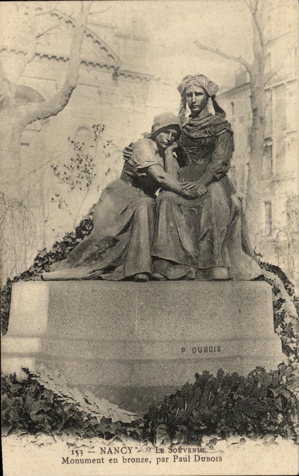 CPA Nancy Le Souvenir Monument en bronze par Paul Dubois Alsace Lorraine 