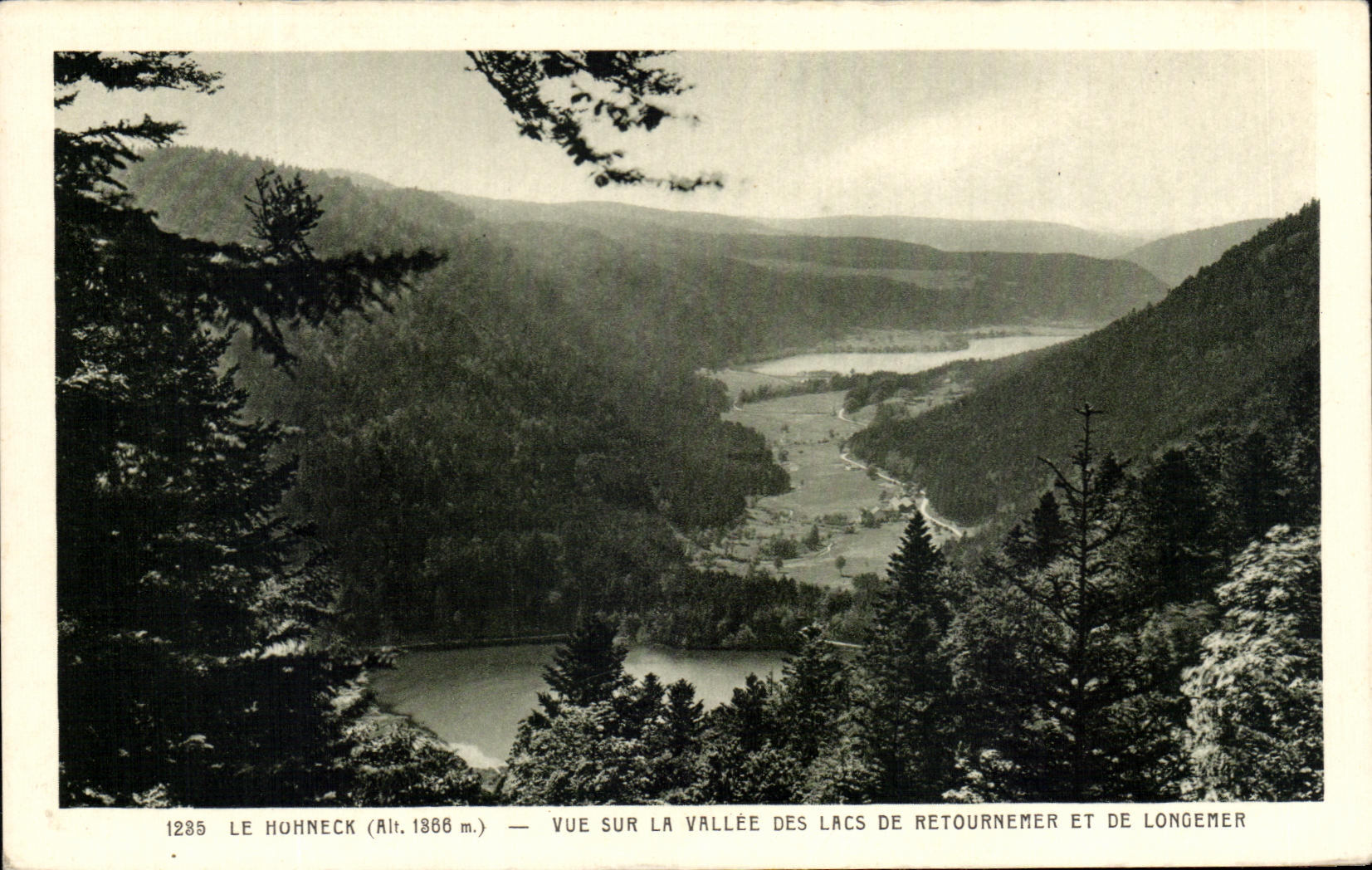 CPA Le Hohneck Vue Sur La Vallee Des Lacs De Retournemer Et De Longemer