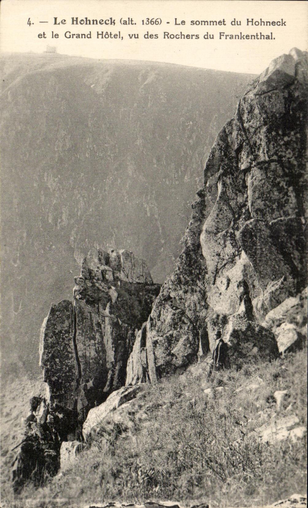 CPA Hohneck the Summit Of Hohneck And the Large Hotel Seen Of the Rocks Of Frankenthal