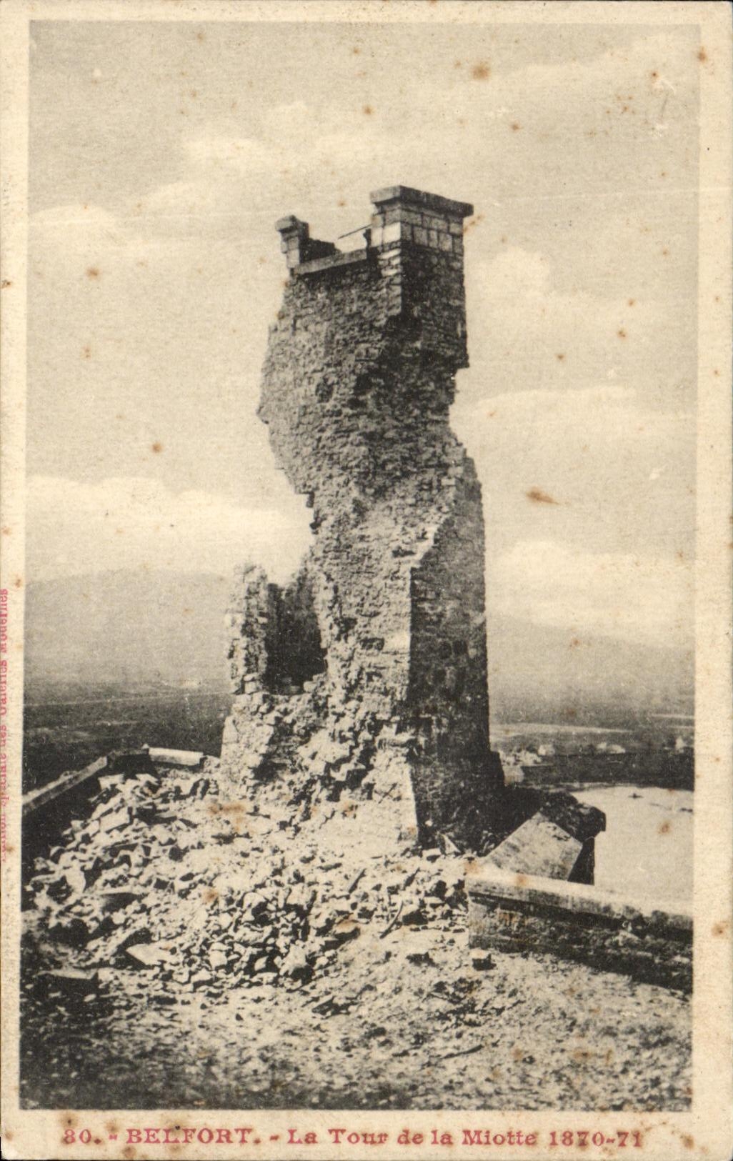 CPA Belfort La Tour de la Miotte 1870 1871