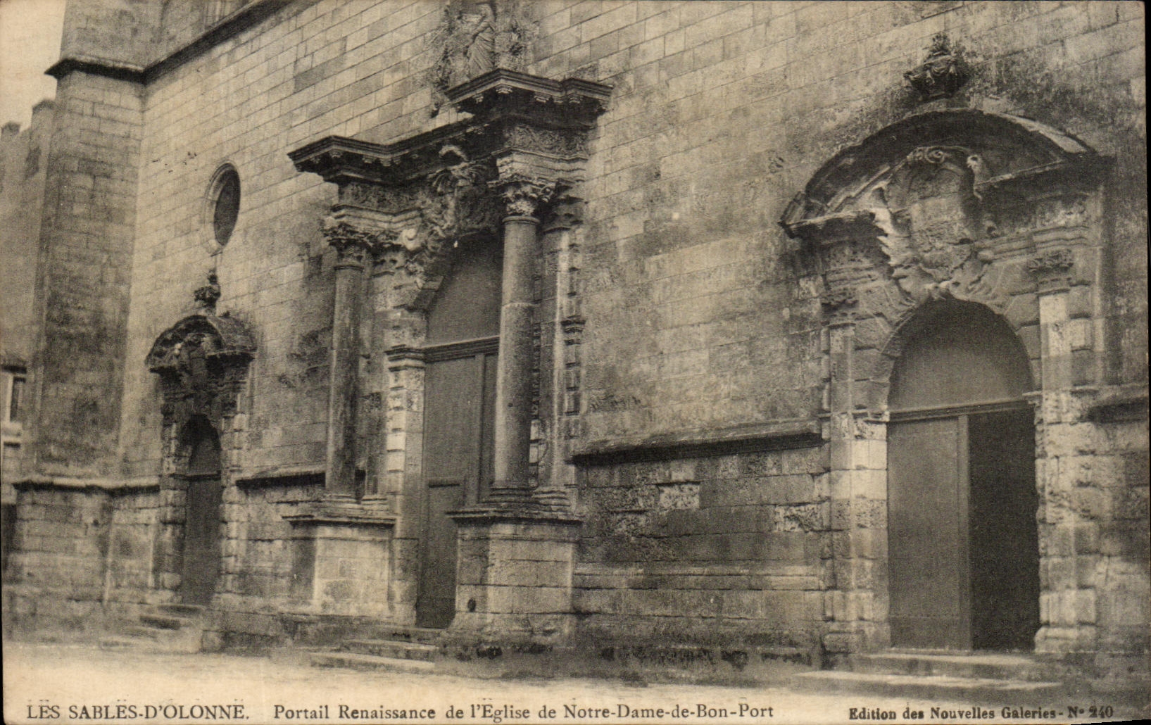 CPA Sables d'Olonne Gate Renaissance of the Church of our Lady of Good Port