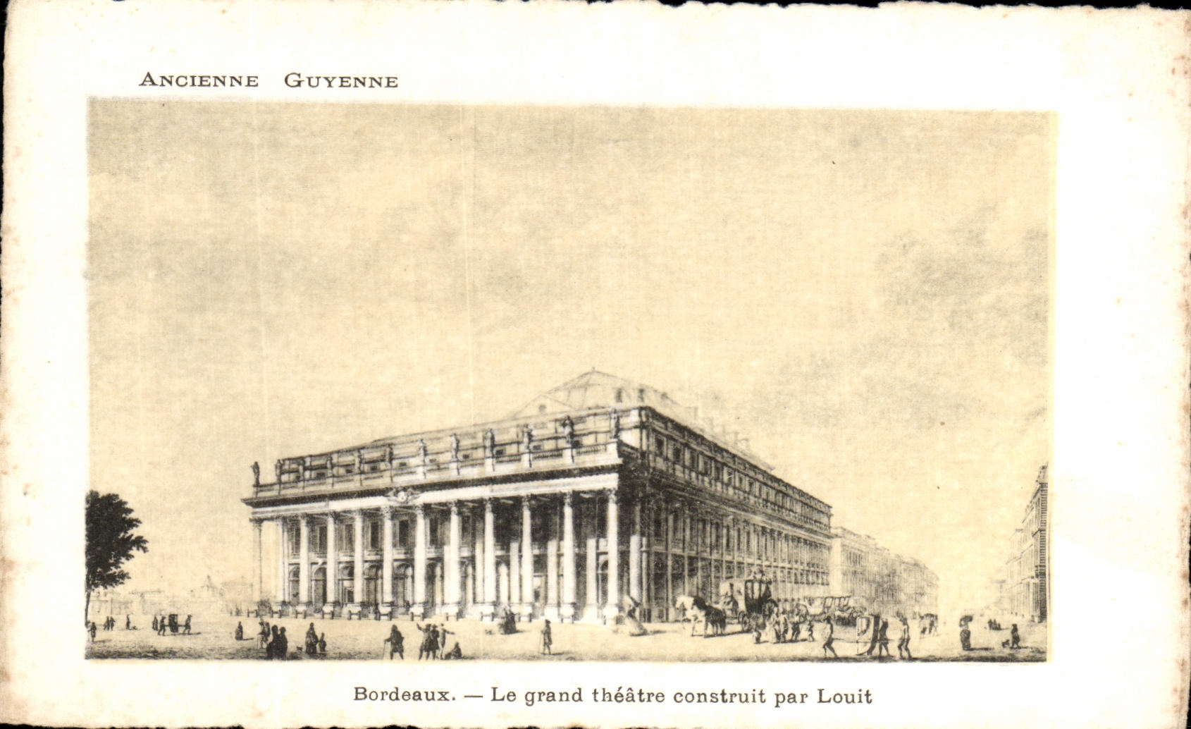 Old CPA Guyenne Bordeaux the Large Theater Built By Louit
