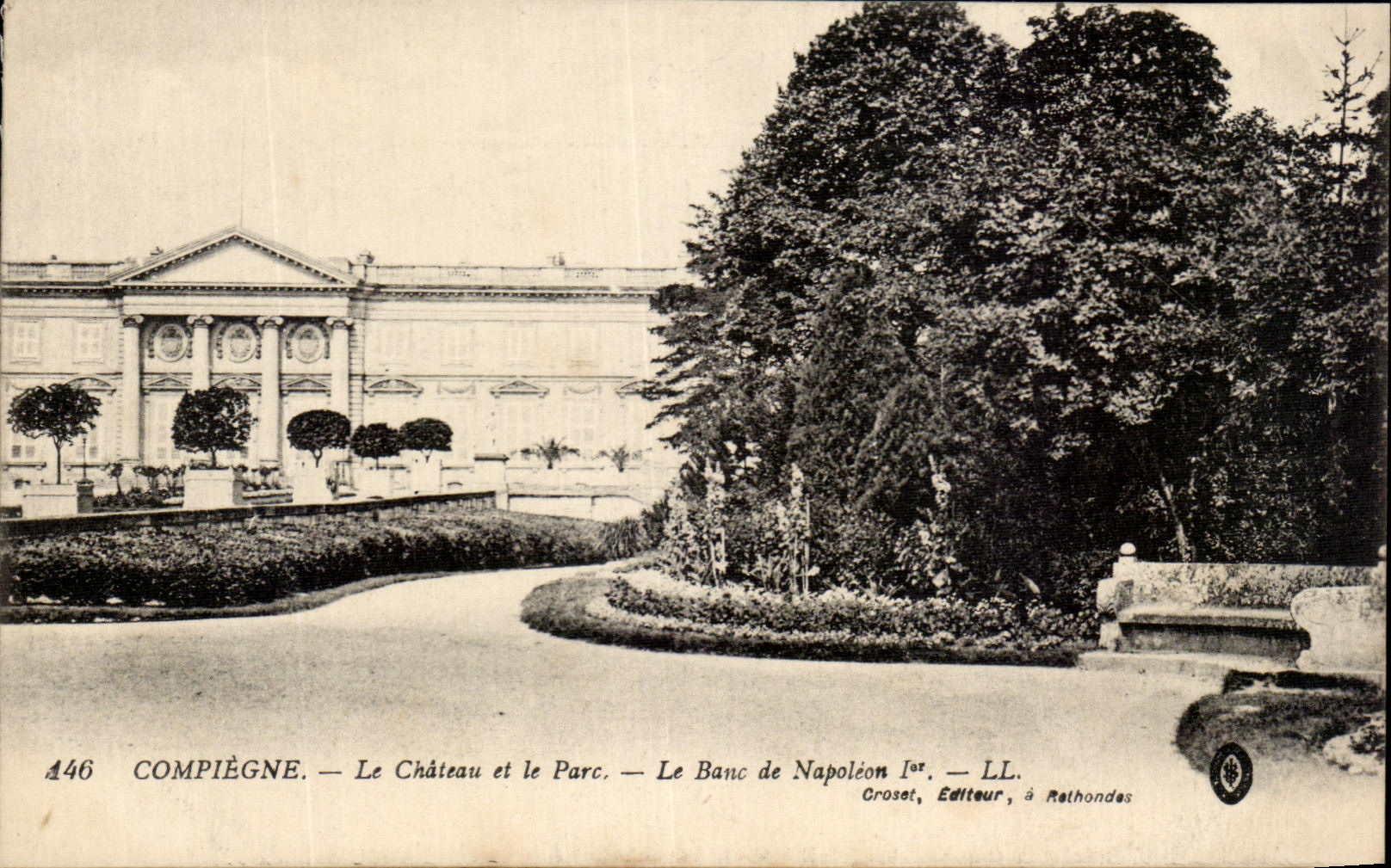 CPA Compiegne the Castle and the Park the Bench of Napoleon 1st