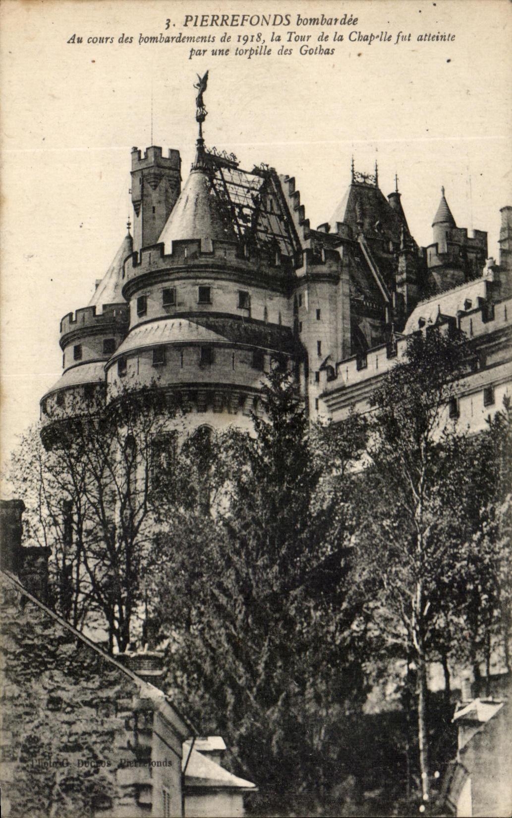 CPA Chateau De Pierrefonds Bombardee