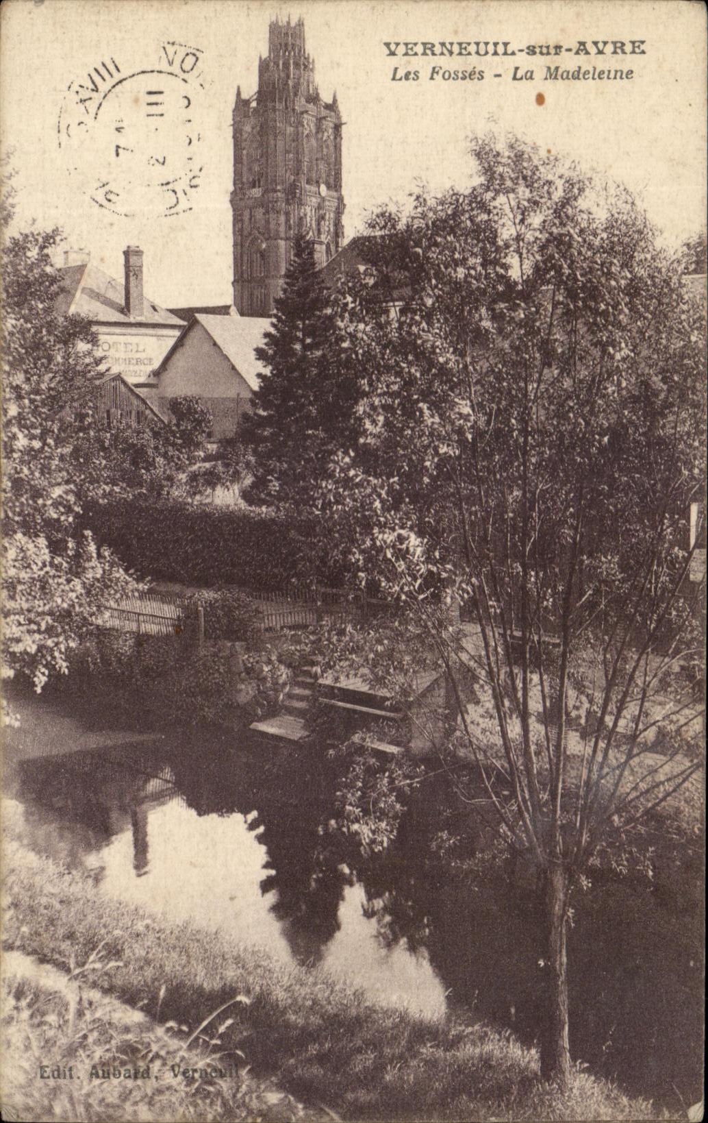 CPA Verneuil on Avre Pits the Madeleine