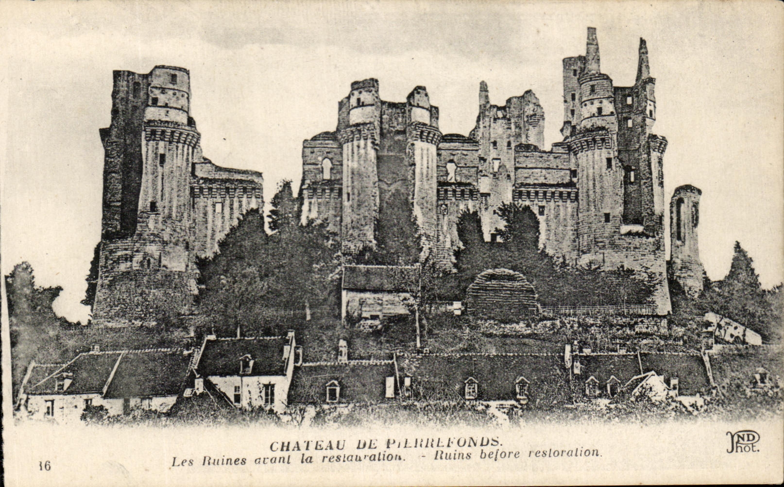 CPA Chateau De Pierrefonds Les ruins avant la restauration