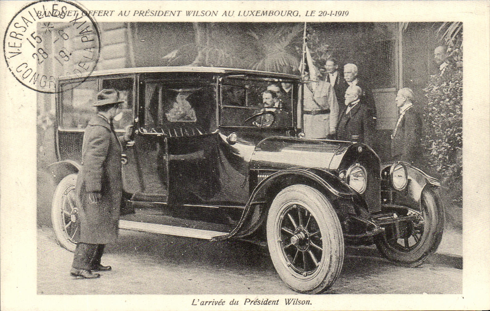 REPRO Banouet Offert Au President Wilson Au Luxembourg L'Arrivee du Presdient Wilson Automobile