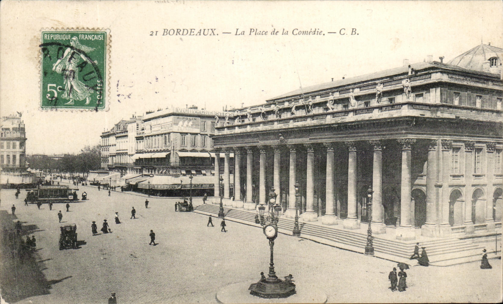 CPA Bordeaux the Place of the Comedy