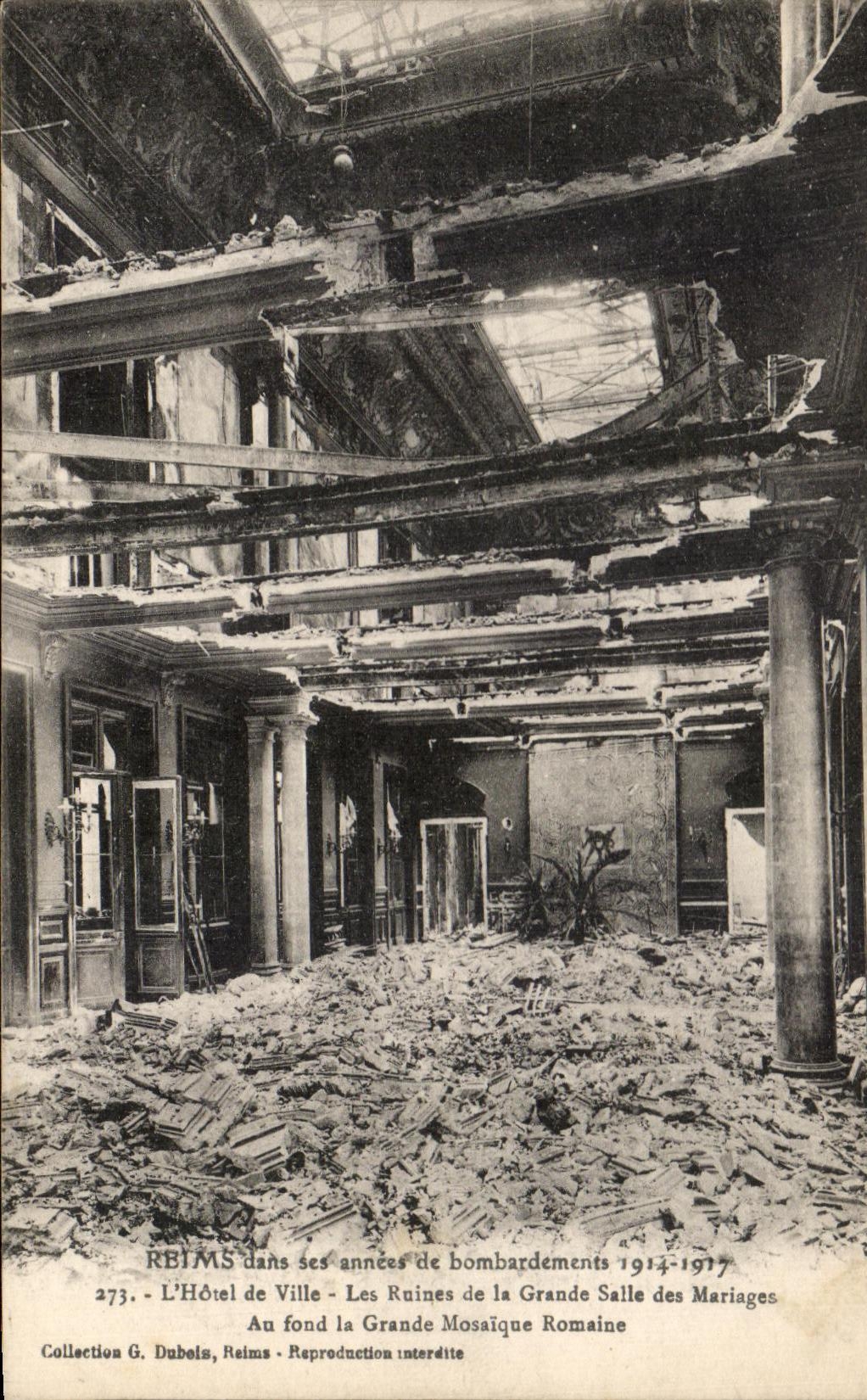 CPA Rheims in its years of bombardments the Town hall Ruins of the Big room of the Militaria Marriages