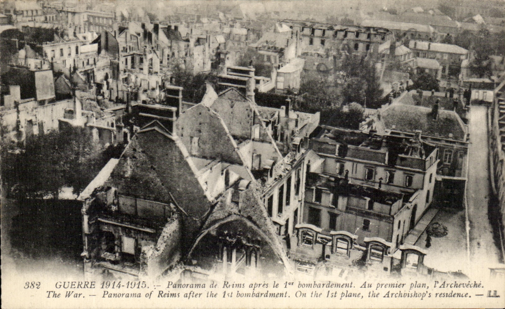 CPA War panorama of Rheims after the Bombardment In the foreground the Militaria archbishop's palace