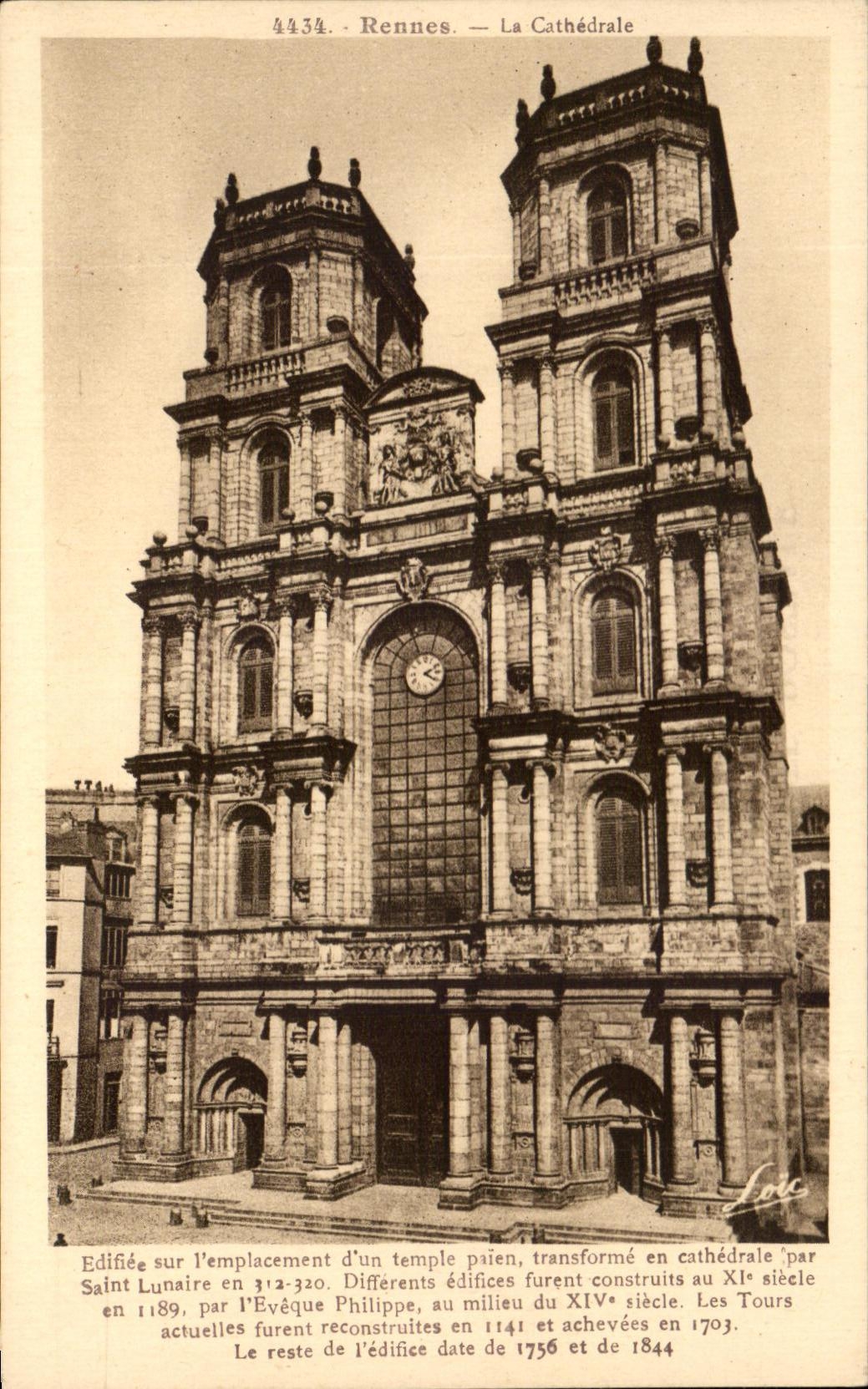 CPA Rennes La Cathedrale Edifiee sur L'emplacement d'un temple paien transforme en cathedrale par Saint Lunaice