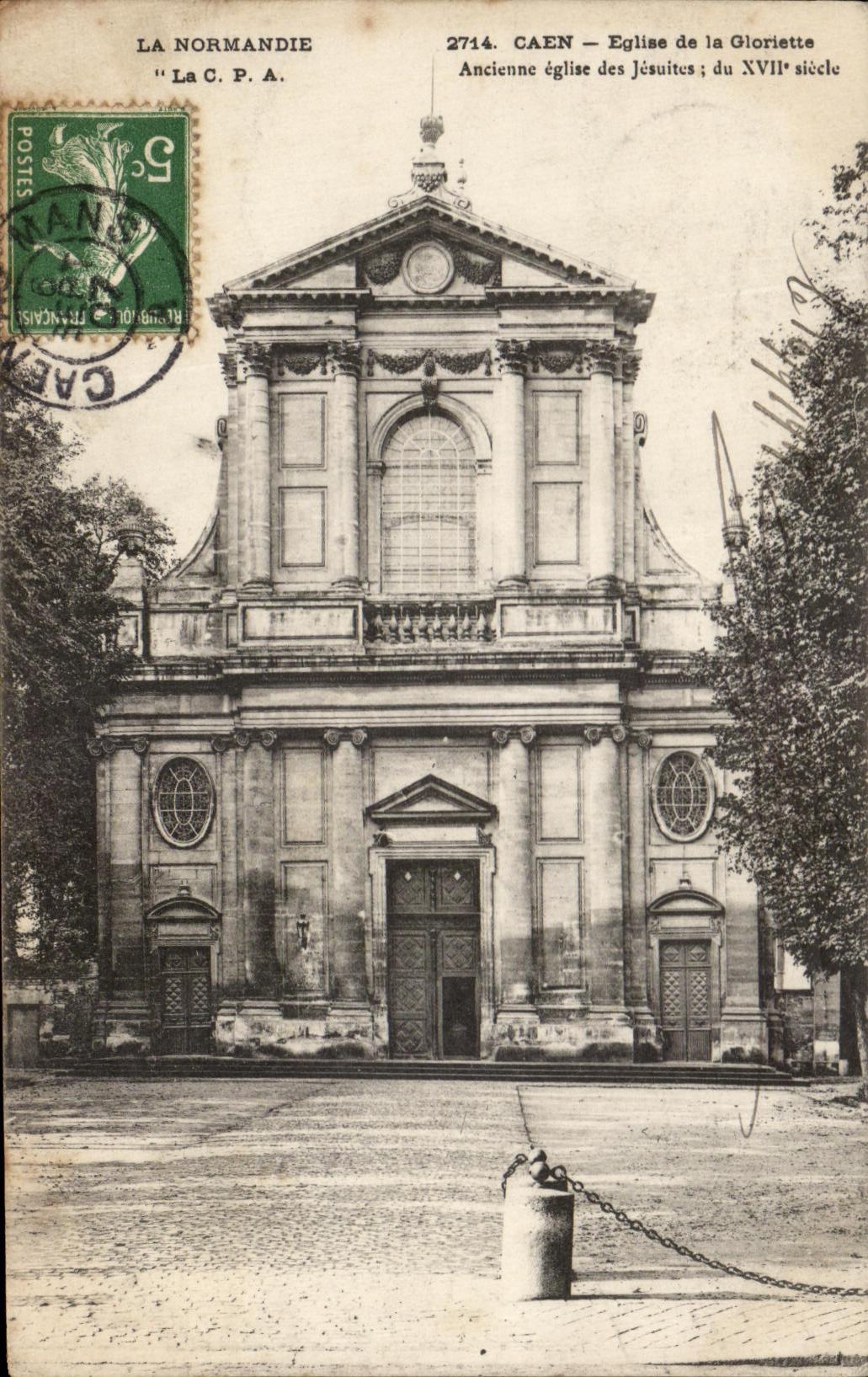CPA La Normandie Caen Eglise de la Gloriette Ancienne eglise des Jesuites
