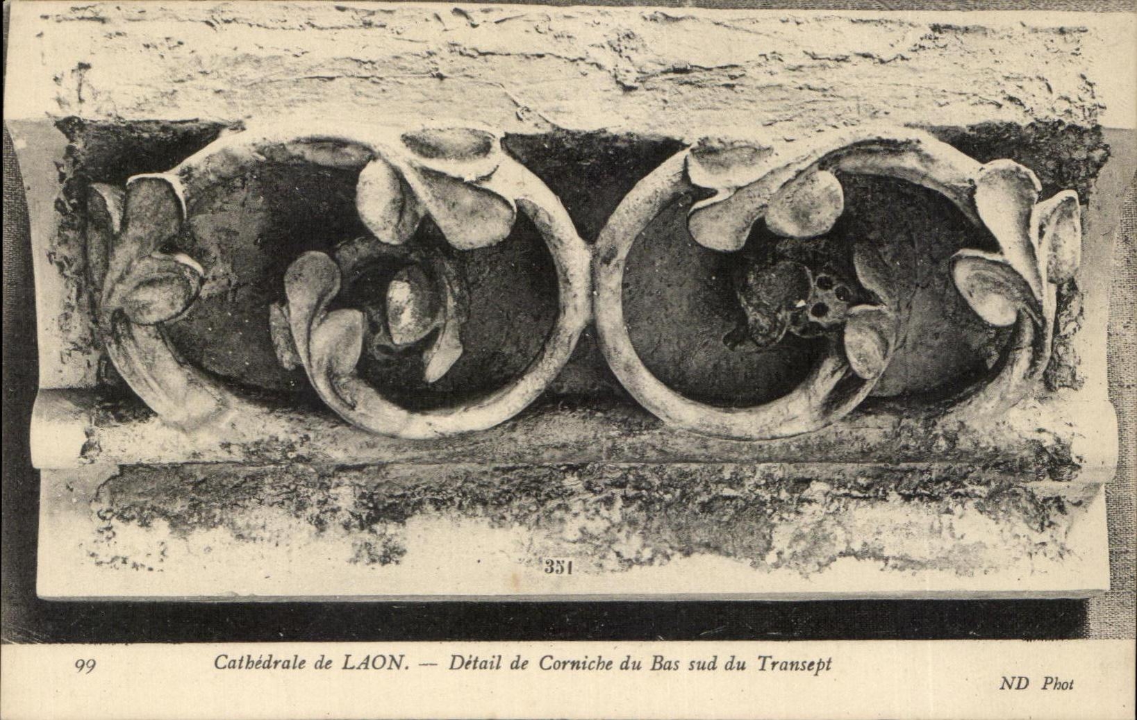 CPA Cathedral De Laon Detail Of Cornice Of the Southern Bottom Of the Transept