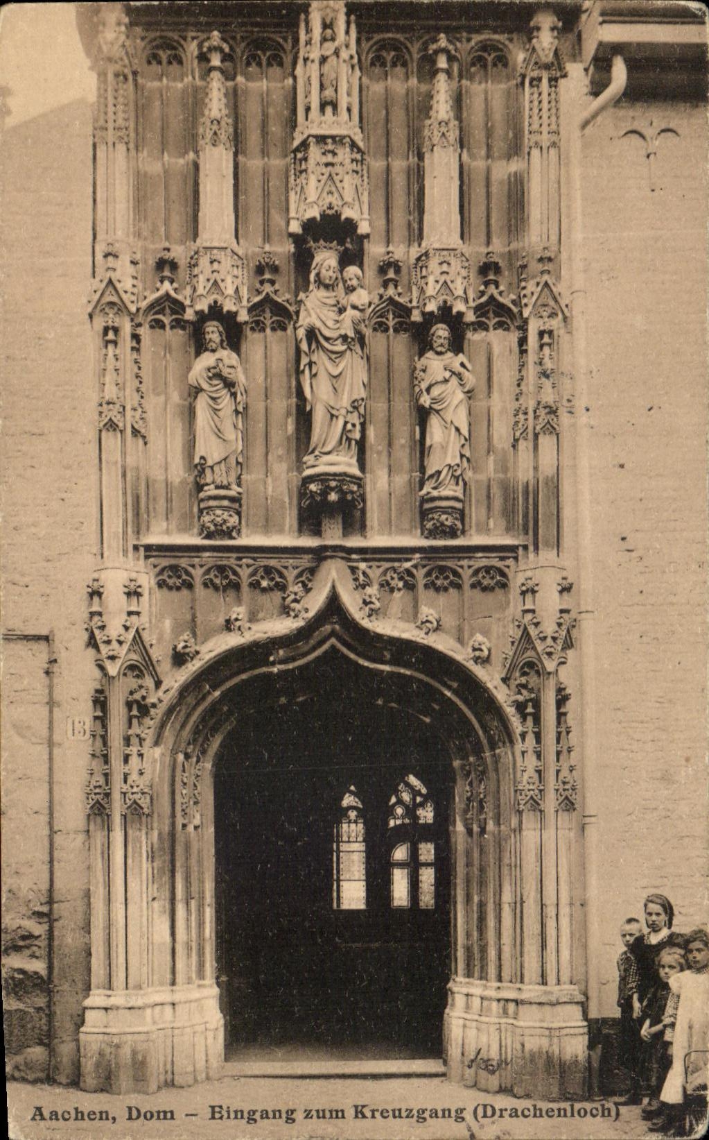 CPA Aachen Dom Eingang Zum Kreuzgang Drachenloch Enfants