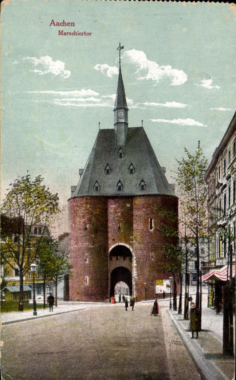 CPA Aachen Marschiertor