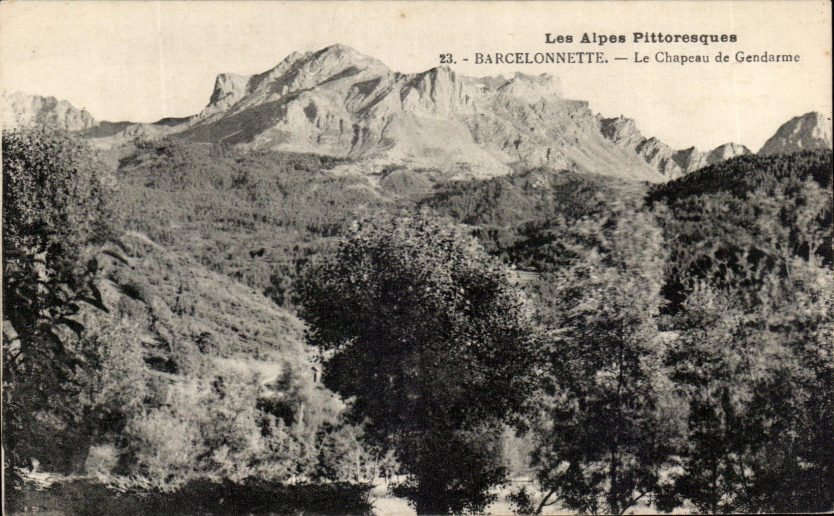 CPA the Picturesque Alps Barcelonnette the Cocked hat