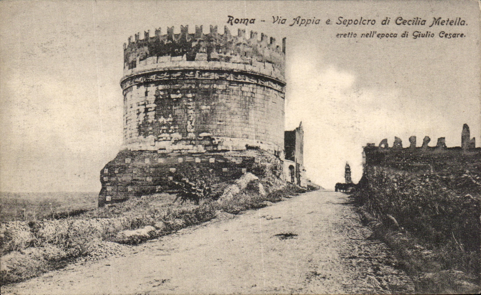 CPA Roma Via Appia A Sepolcro Di Cecilia Meteila