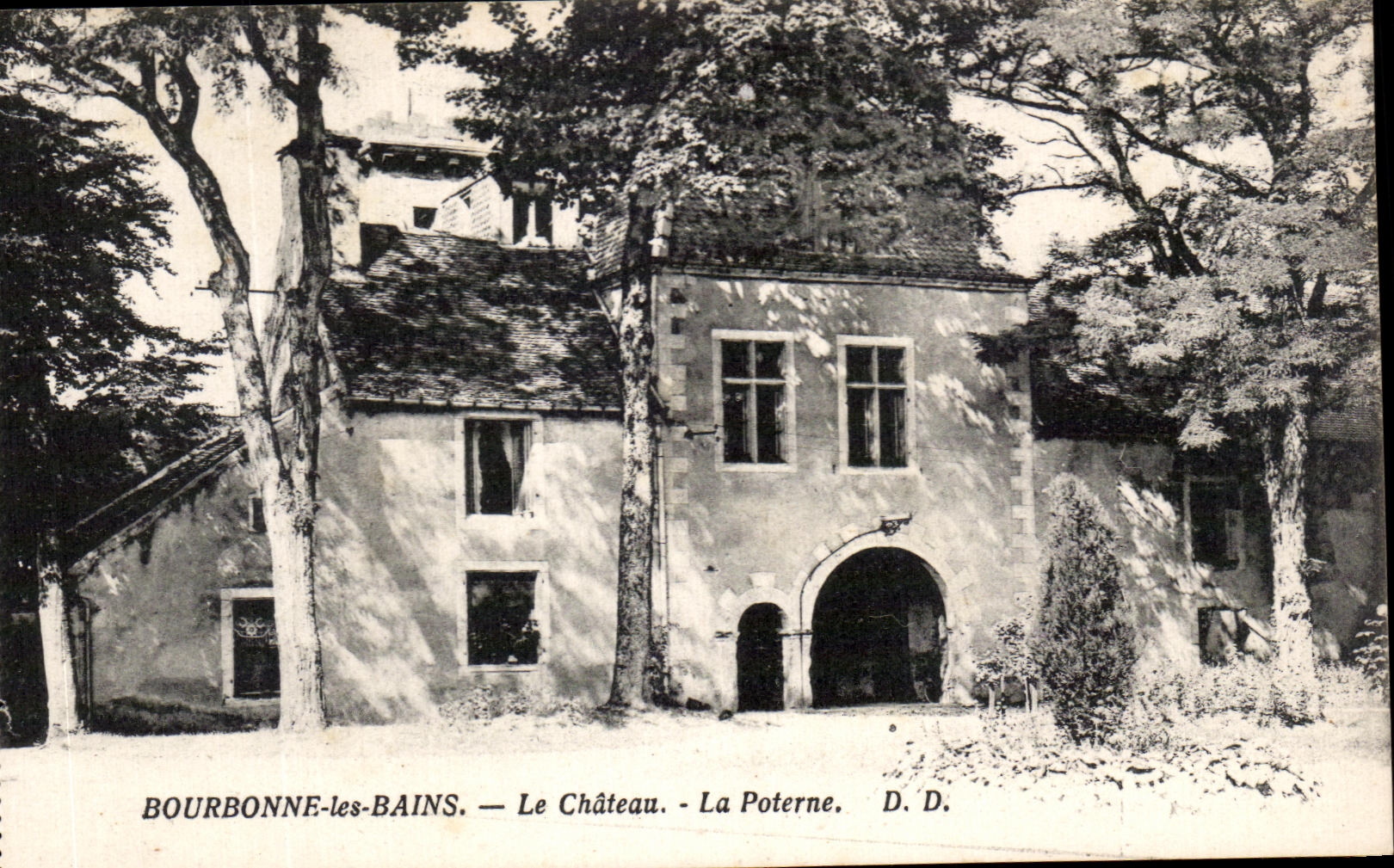 CPA Bourbonne Les Bains Le Chateau La Poterne