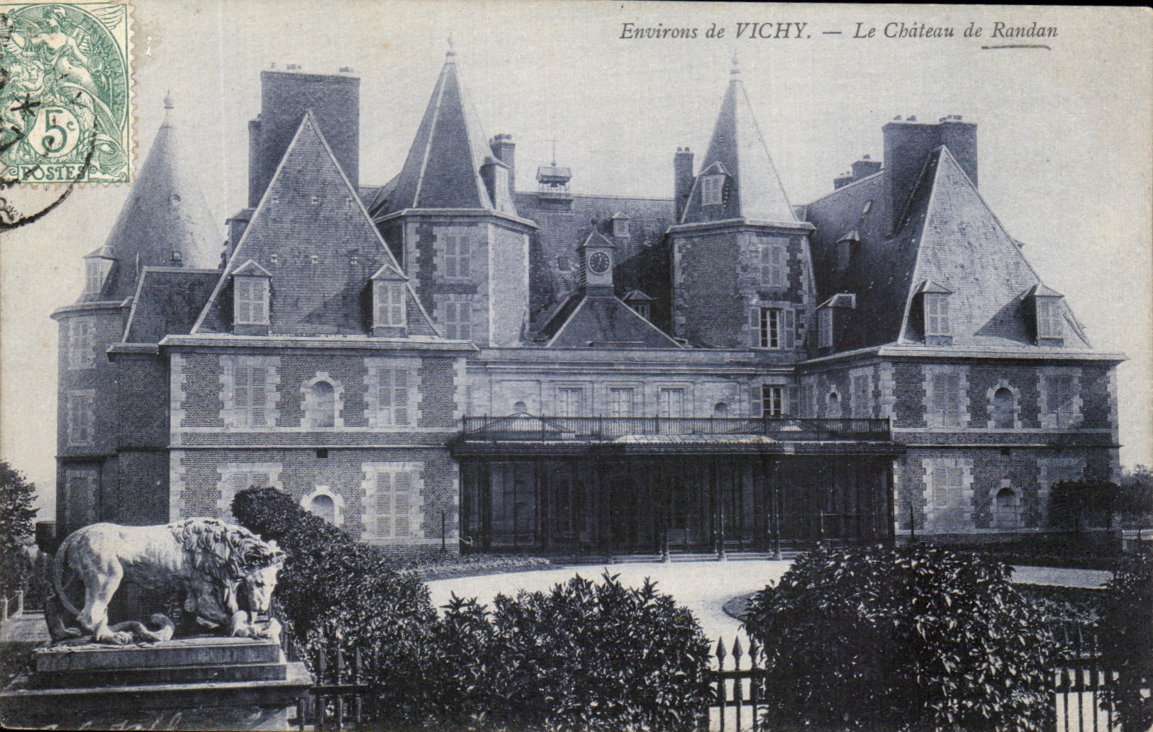 CPA Environs de Vichy Le Chateau de Randan Lion