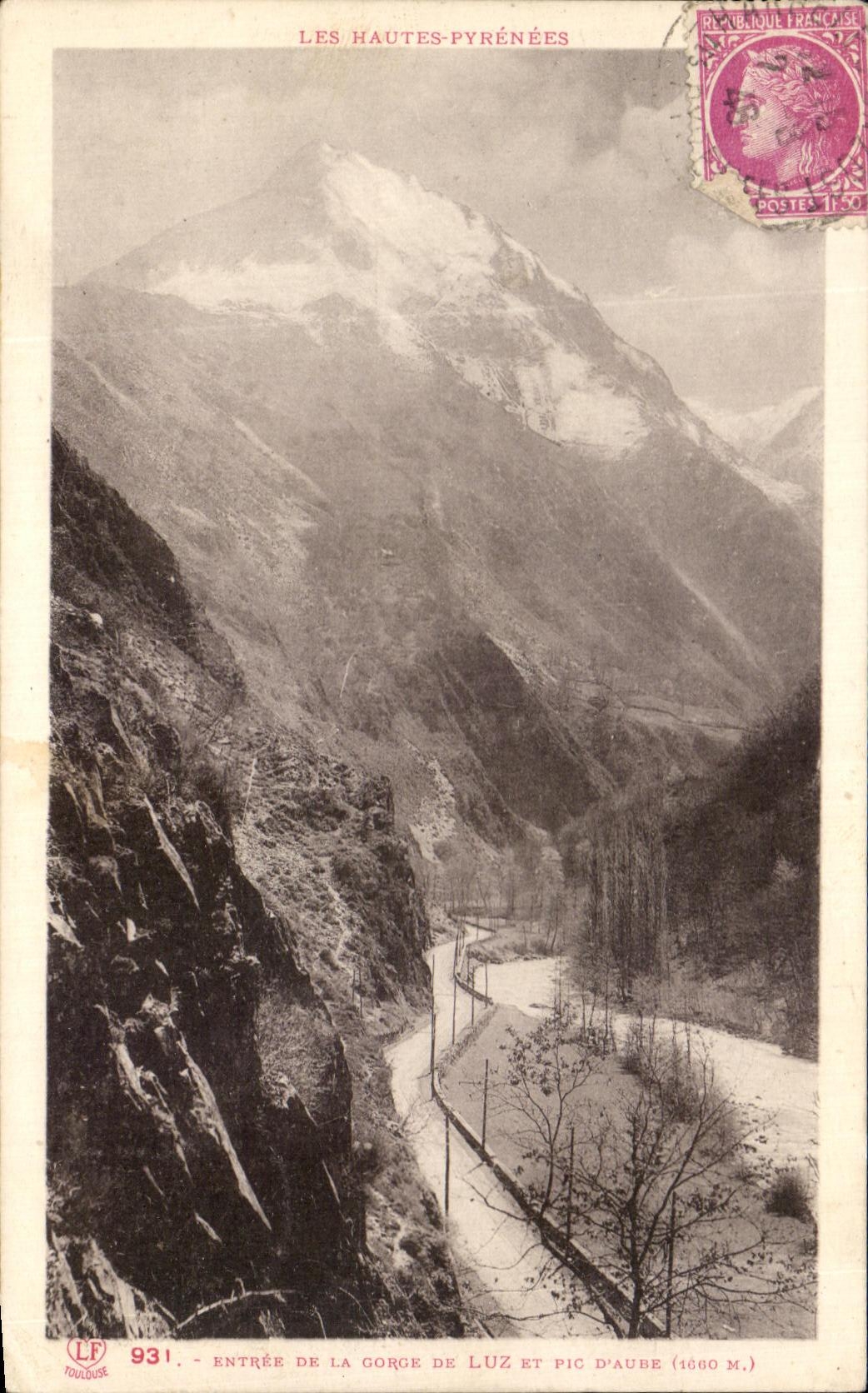 CPA Entree De La Gorge De Luz et pic D'Aube