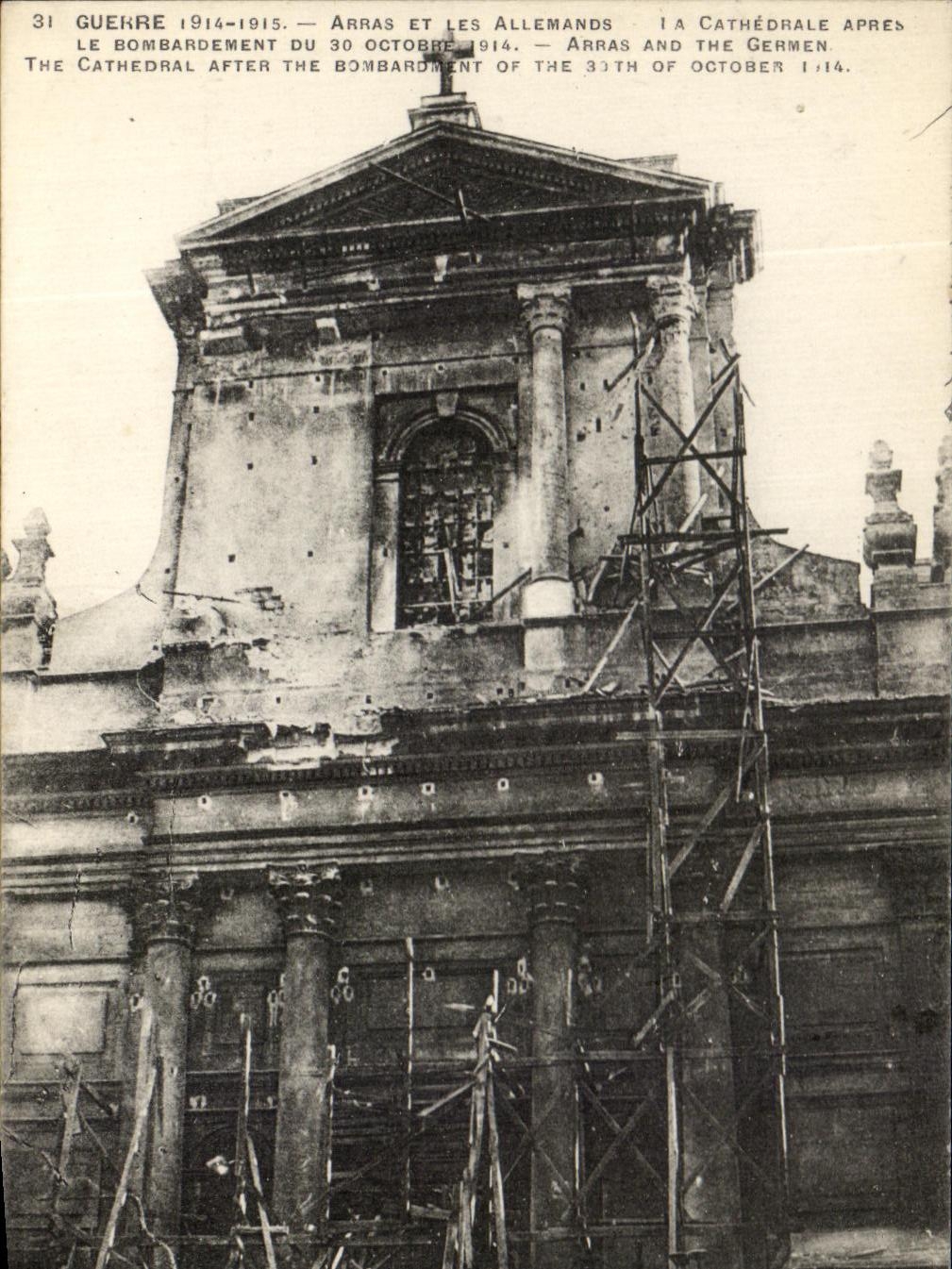 CPA Guerre Arras Et Les Allemands Cathedrale Arres Le Bombardement Du 30 octobre 1914 Militaria