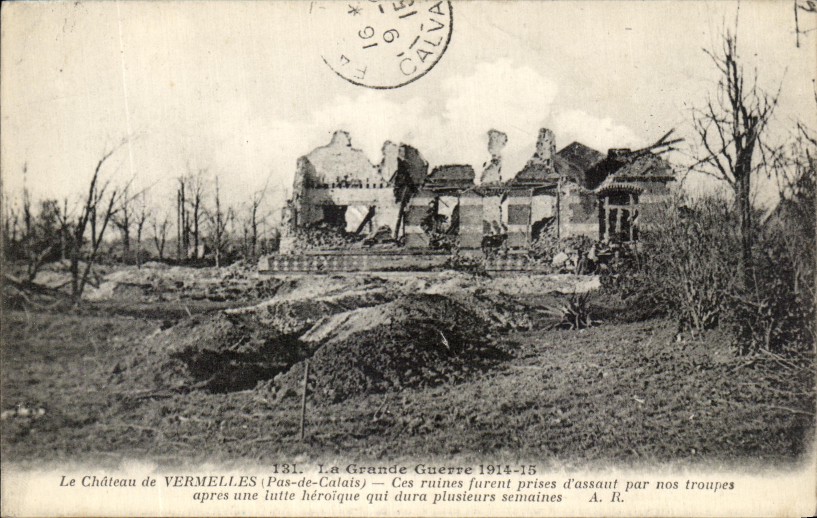 CPA La Grande Guerre Le Chateau de Vermelles Militaria