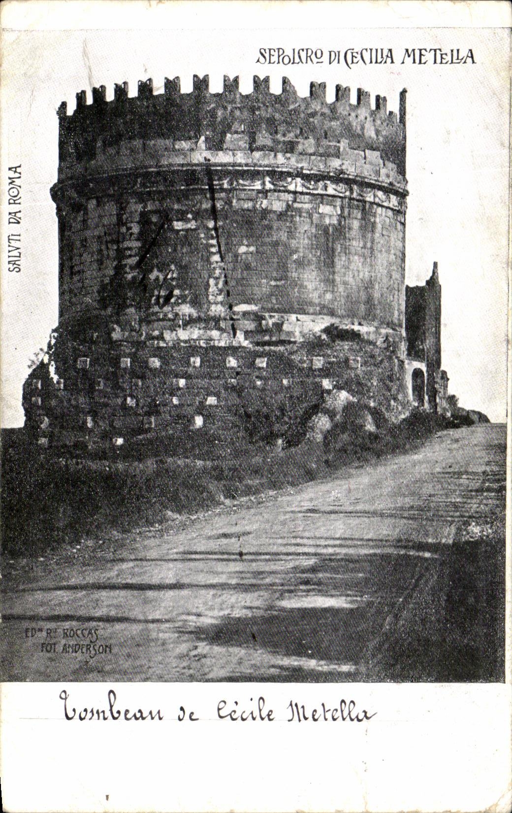 CPA Sepolcro Di Cecilia Tomb de Cecile Metella