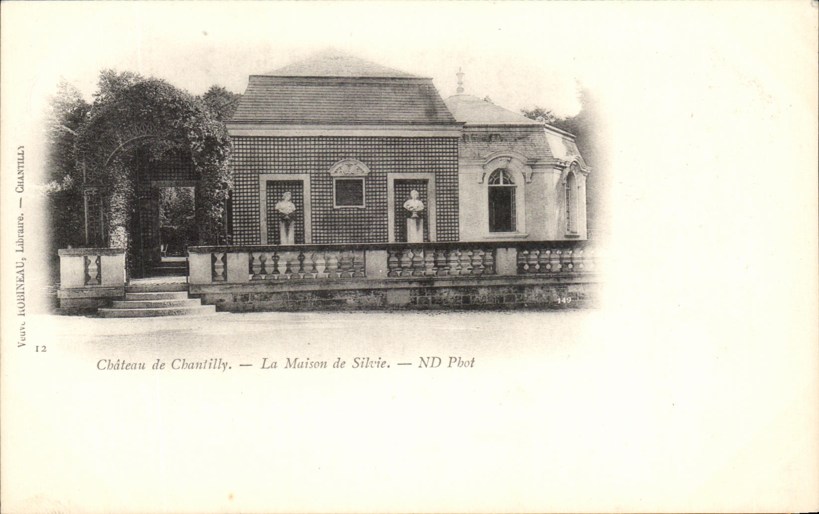 CPA Chateau De Chantilly La Maison de Silvie