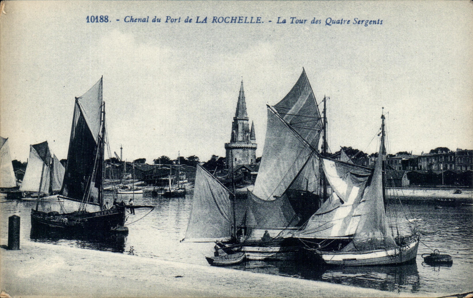 CPA Channel Of the Port Of the La Rochelle the Tower Of the Four Sergeants Boats