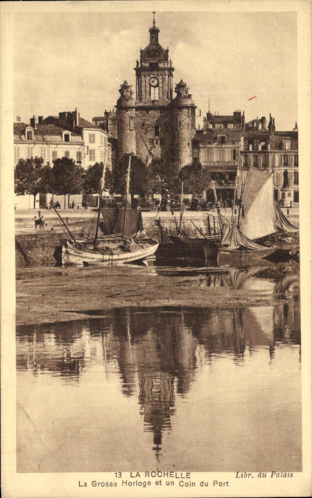 CPA La Rochelle the Large Clock and a Corner of the Port Boats