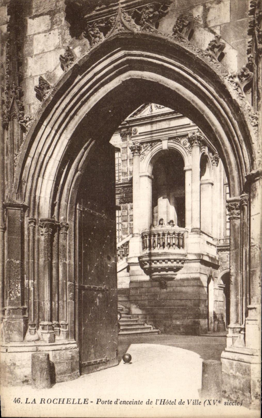 CPA La Rochelle Gate of enclosure of I' Town hall
