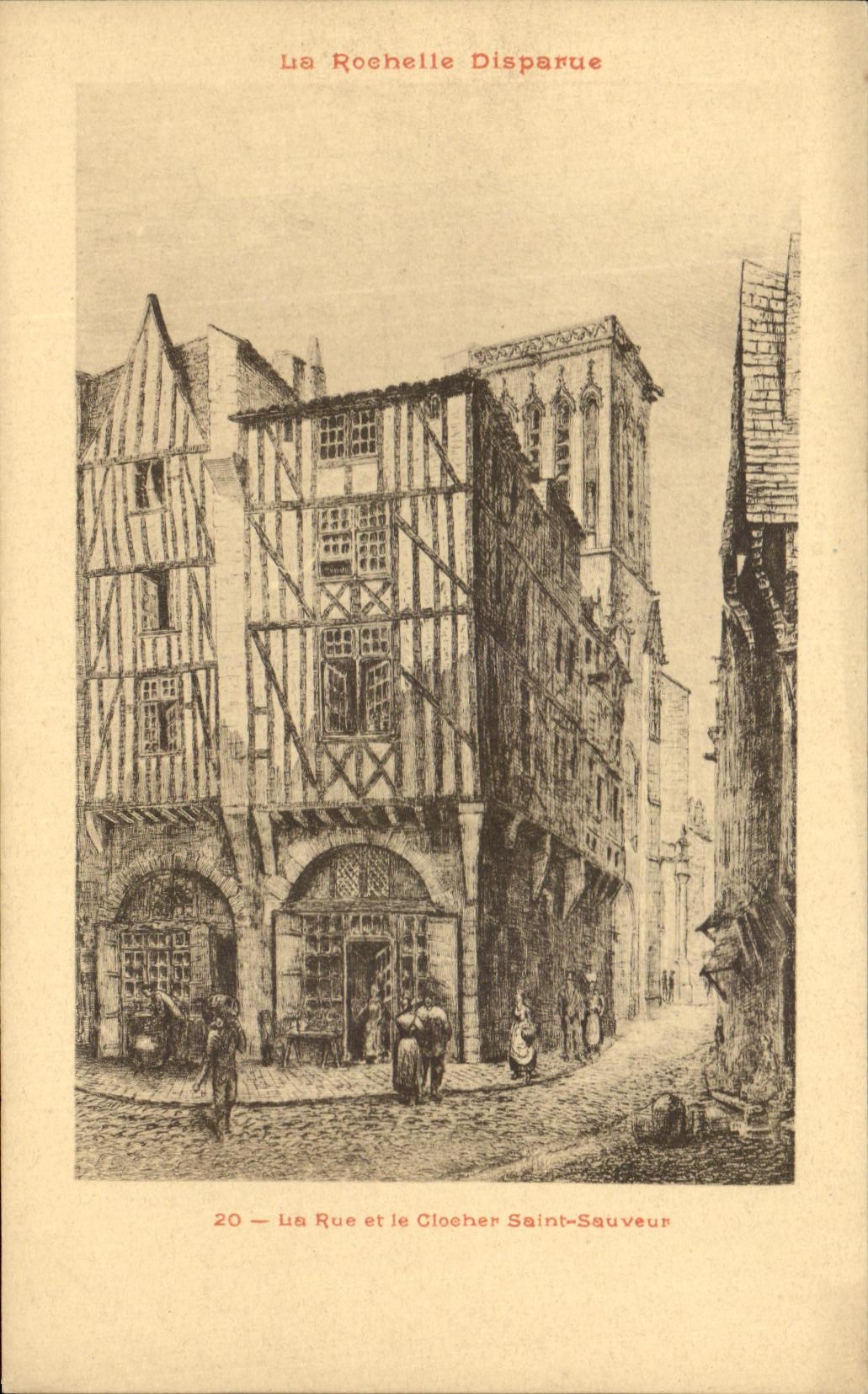 CPA La Rochelle Disparue La Street and the bell-tower Saint Saver