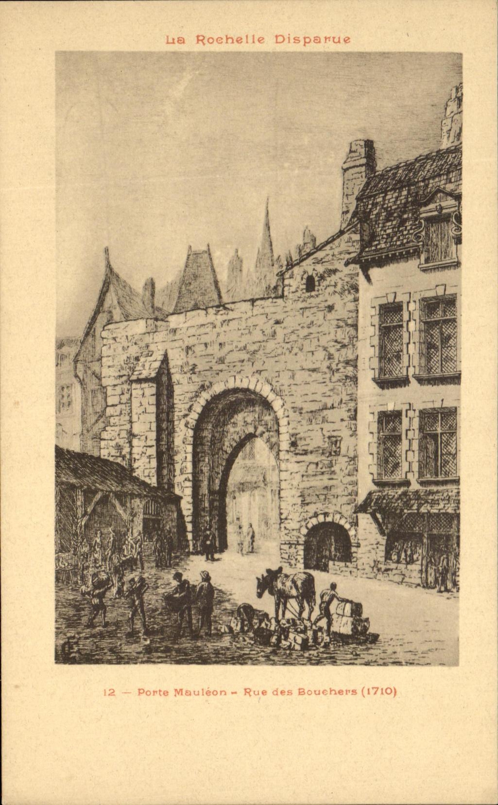 CPA La Rochelle desaparecio calle de Mauleon de la puerta de los carniceros