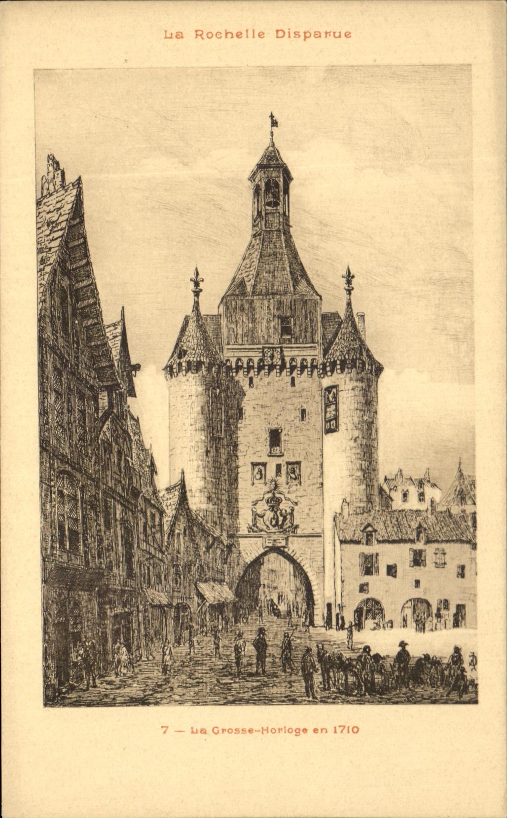 Reloj grande del La de CPA La Rochelle Disparue en 1710