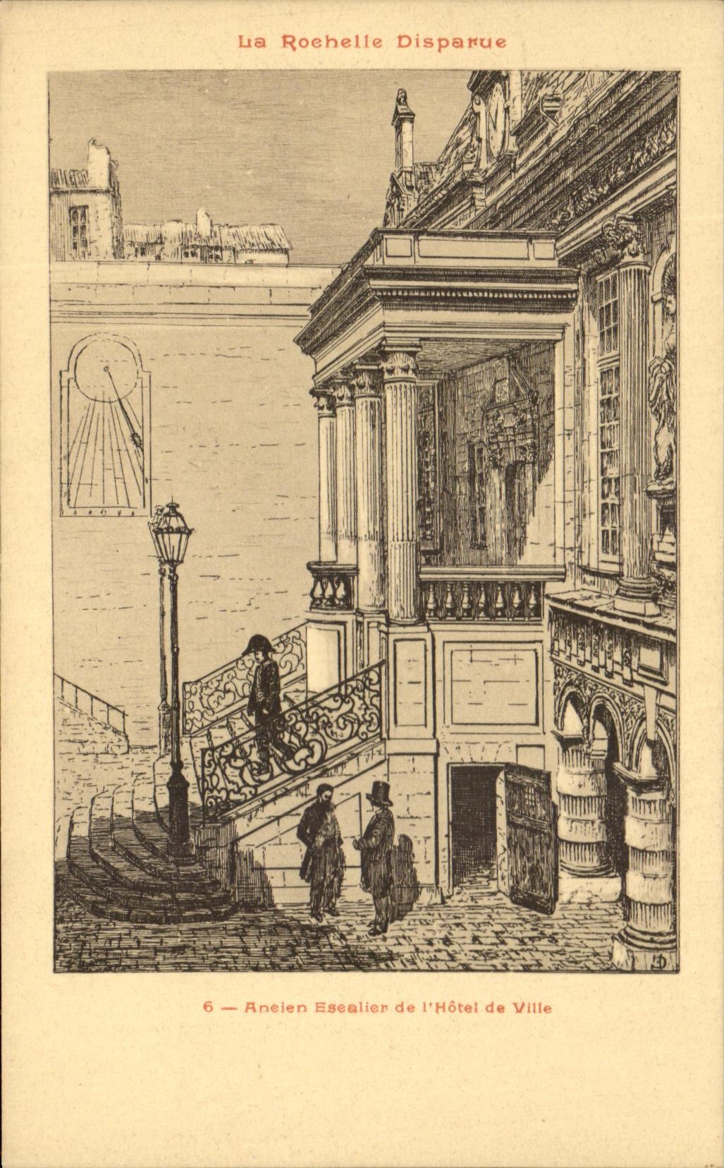 CPA La Rochelle desaparecio escalera vieja del ayuntamiento