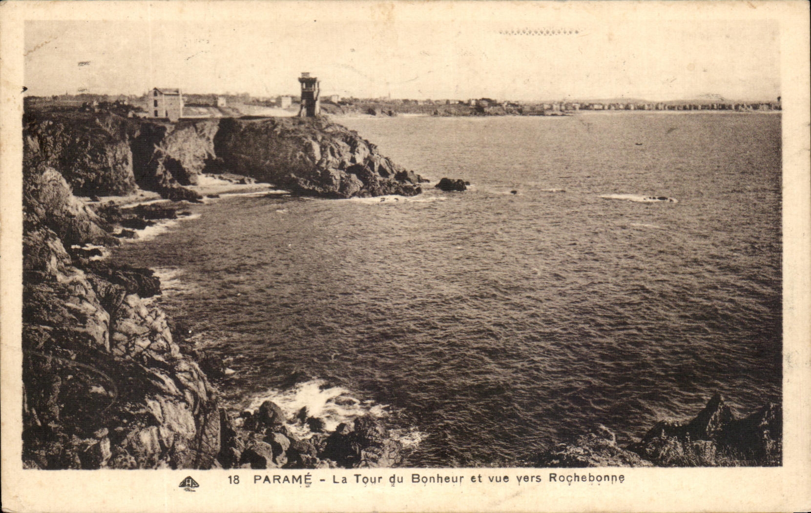 CPA Parame La Tour du Bonheur et vue vers Rochebonne