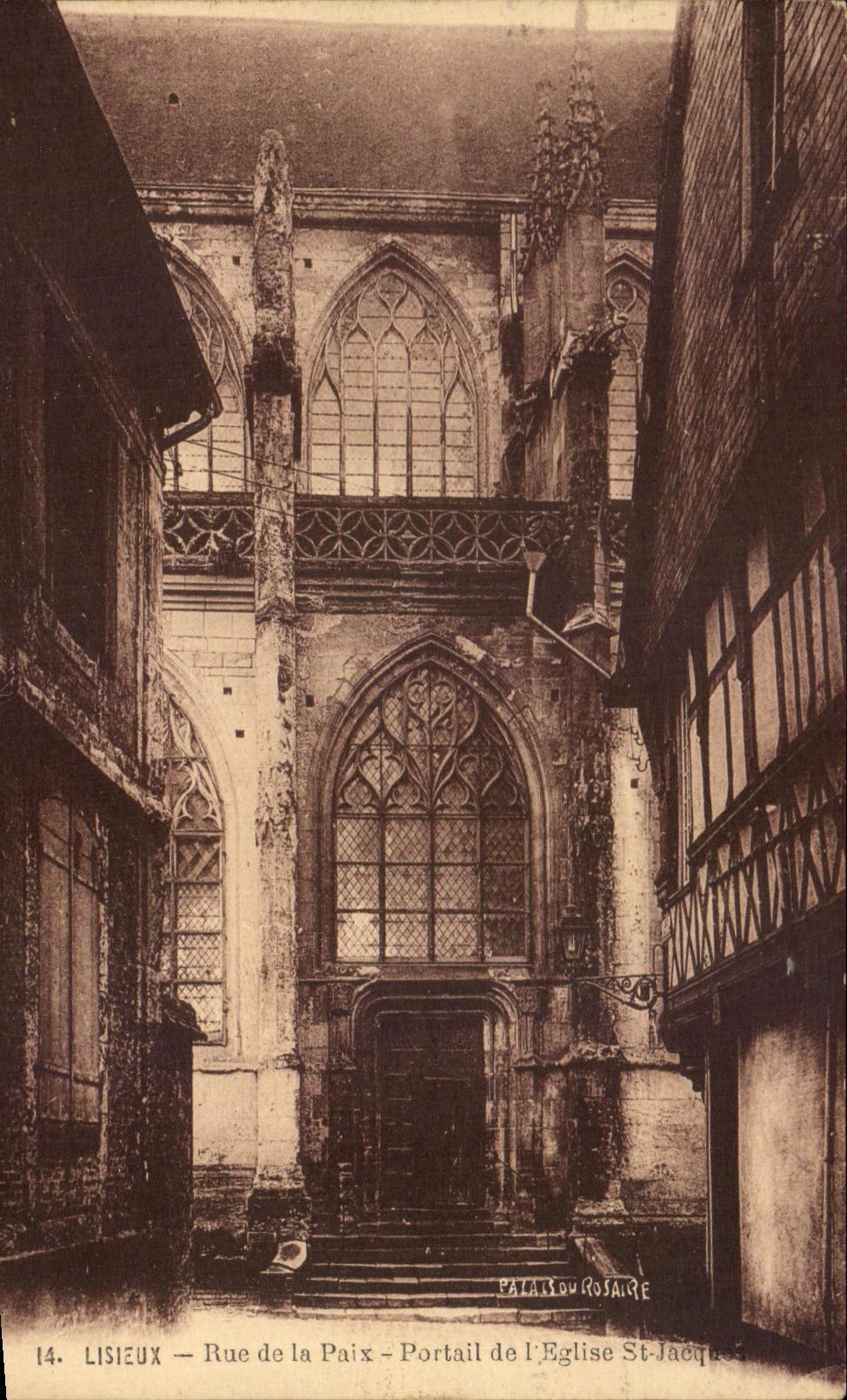 CPA Lisieux Street Of Peace Gate Of the Church St Jacques