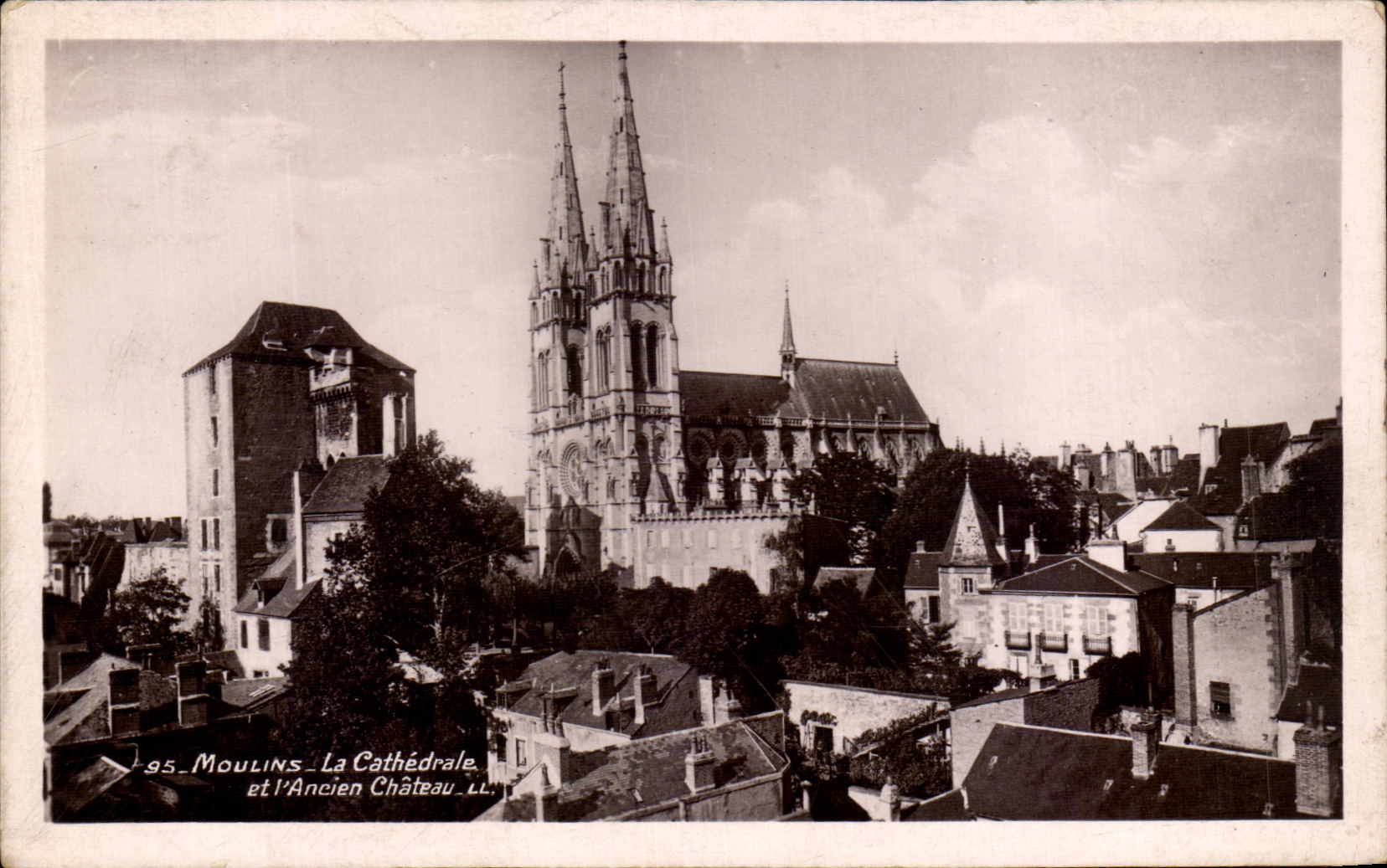 CPA Moulins La Cathedral At the Old Castle